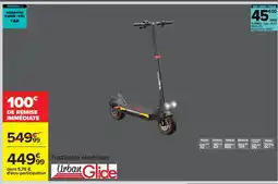 Carrefour URBAN GLIDE 44999 Trottinette électrique offre