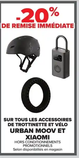 Carrefour Sur tous les accessoires de trottinette et vélo urban moov et xiaomi offre