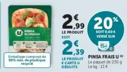 Super U Pinsa frais u offre