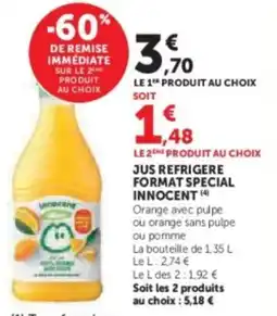 Super U Jus refrigere format special innocent offre