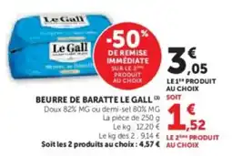 Super U Beurre de baratte le gall offre