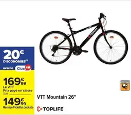 Carrefour TOPLIFE VTT Mountain 26" offre