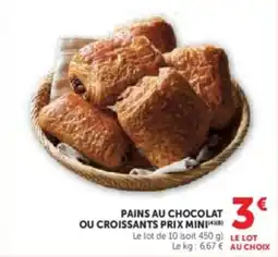 Super U Pains au chocolat ou croissants prix mini offre