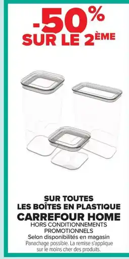 Carrefour CARREFOUR HOME Sur toutes les boîtes en plastique offre