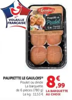 Super U Paupiette le gaulois offre