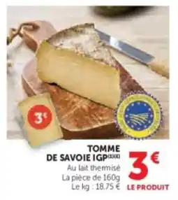 Super U Tomme de savoie igp offre
