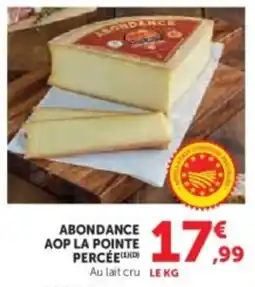 Super U Abondance aop la pointe percée offre