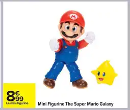 Carrefour Mini Figurine The Super Mario Galaxy offre