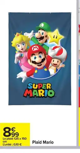 Carrefour Plaid Mario offre