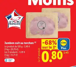 Lidl Jambon cuit au torchon offre