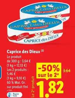 Lidl CAPRICE DES DIEUX offre