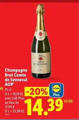 Lidl Champagne Brut Comte de Senneval AOP offre