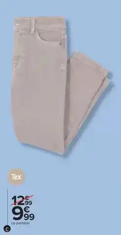 Carrefour Drive Tex - pantalon offre