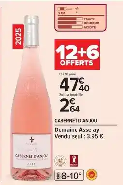 Carrefour Drive Domaine asseray - cabernet d'anjou offre