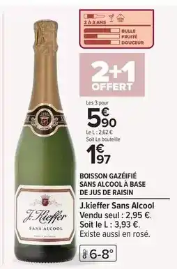 Carrefour Drive J.kieffer - boisson gazeifie sans alcool à base de jus de raisin offre