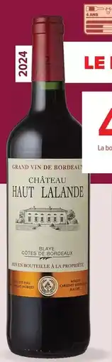 Carrefour Drive Chateau haut lalande offre