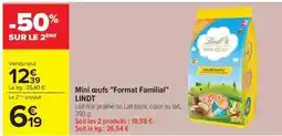Carrefour Drive Lindt - mini oeufs format familial offre