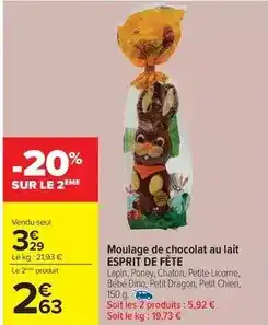 Carrefour Drive Moulage de chocolat au lait offre