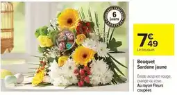 Carrefour Drive Orange - bouquet sardane jaune offre