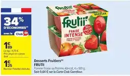 Carrefour Market Carrefour - desserts fruitiers offre