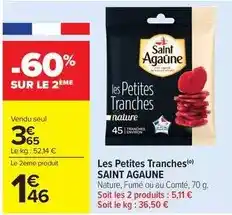 Carrefour Market Saint agaune - les petites tranches offre