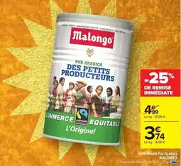 Carrefour Market Malongo - café moulu pur a fábrico offre