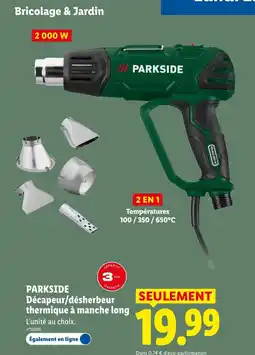 Lidl PARKSIDE Décapeur/désherbeur thermique à manche long offre