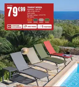 La Foir'Fouille Transat merida offre