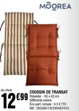 La Foir'Fouille Coussin de transat offre