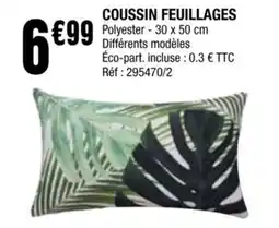 La Foir'Fouille Coussin feuillages offre