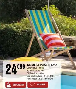 La Foir'Fouille Tabouret pliant playa offre