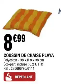 La Foir'Fouille Coussin de chaise playa offre