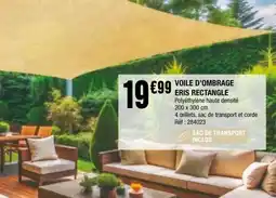 La Foir'Fouille VOILE D'OMBRAGE ERIS RECTANGLE offre