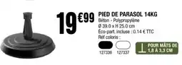 La Foir'Fouille PIED DE PARASOL offre