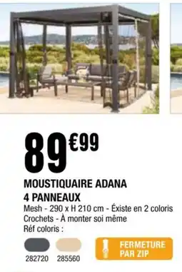 La Foir'Fouille MOUSTIQUAIRE ADANA 4 PANNEAUX offre