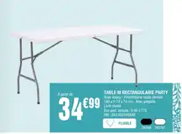 La Foir'Fouille TABLE M RECTANGULAIRE PARTY offre