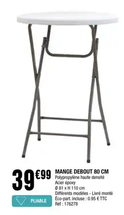 La Foir'Fouille MANGE DEBOUT offre