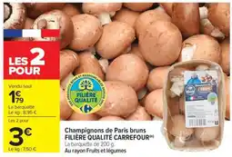 Carrefour Market Champignons de Paris bruns offre