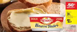 Carrefour Market Beurre Tendre Président offre