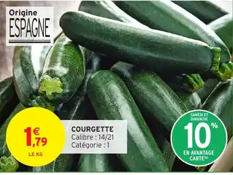 Intermarché Hyper Courgette offre
