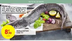 Intermarché Hyper Merlu entier vide offre