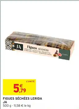 Intermarché Hyper JA Figues séchées lerida offre