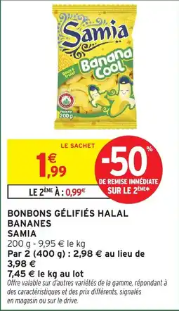 Intermarché Hyper SAMIA Bonbons gélifiés halal bananes offre