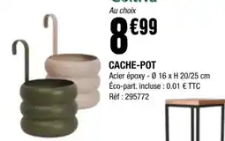 La Foir'Fouille CACHE-POT offre