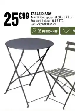 La Foir'Fouille TABLE DIANA offre