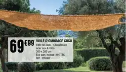 La Foir'Fouille VOILE D'OMBRAGE COCO offre