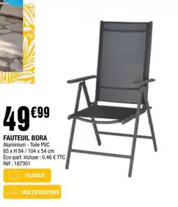La Foir'Fouille FAUTEUIL BORA offre