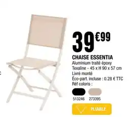 La Foir'Fouille CHAISE ESSENTIA offre