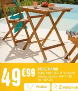 La Foir'Fouille TABLE HANOI offre