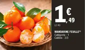 E.Leclerc Mandarine feuille offre